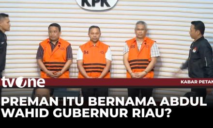 KPK Bongkar Dugaan Pemerasan Pejabat PUPR Riau, Yuk Simak