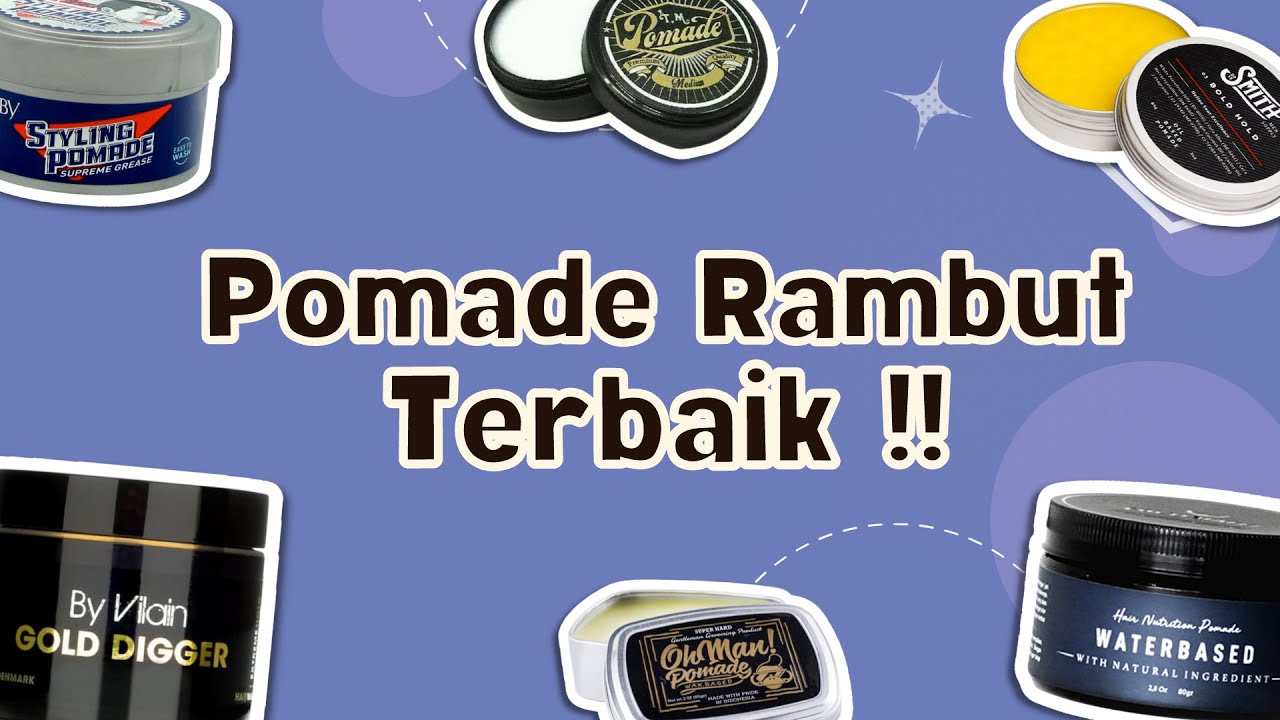 Pomade Rambut