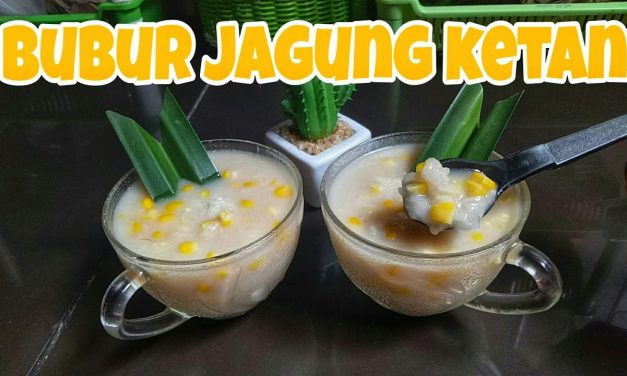 Kelezatan Bubur Jagung Camilan Yang Praktis Dan Menyehatkan