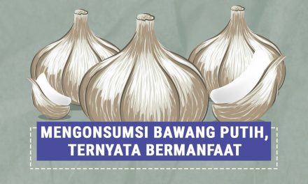 Bawang Putih Dapat Mengoptimalkan Sistem Imun Tubuh