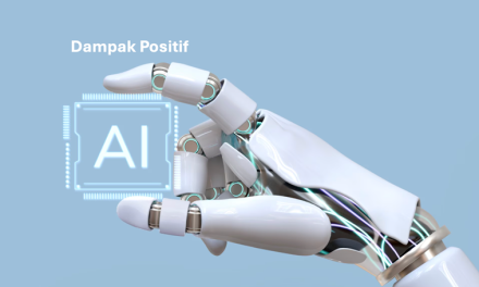 Dampak Positif AI Yang Kian Berkembang Saat Ini